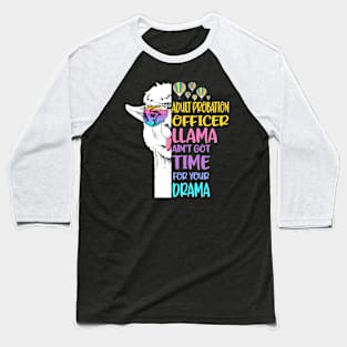 Adult Probation Officer Llama Baseball T-Shirt